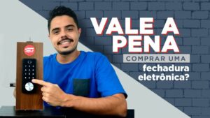 5 motivos pra comprar uma fechadura digital eletrônica